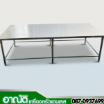 โรงงานทำโต๊ะสแตนเลส - ร้านเครื่องครัวสแตนเลส-อาณัติ